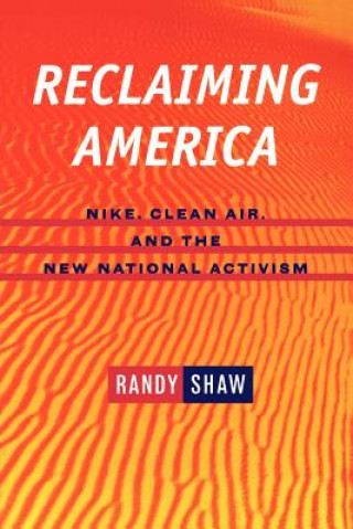 Carte Reclaiming America Randy Shaw