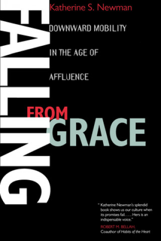Carte Falling from Grace Katherine S. Newman