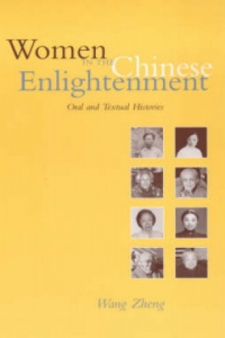 Knjiga Women in the Chinese Enlightenment Zheng Wang