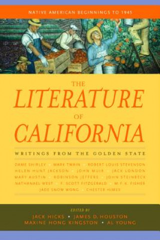Kniha Literature of California, Volume 1 Jack Hicks
