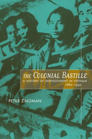 Könyv Colonial Bastille Peter Zinoman