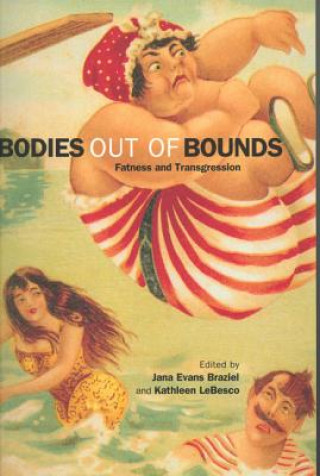 Carte Bodies out of Bounds Jana Evans Braziel