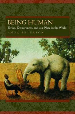 Könyv Being Human Anna Lisa Peterson
