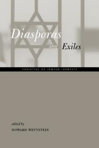 Kniha Diasporas and Exiles Howard Wettstein