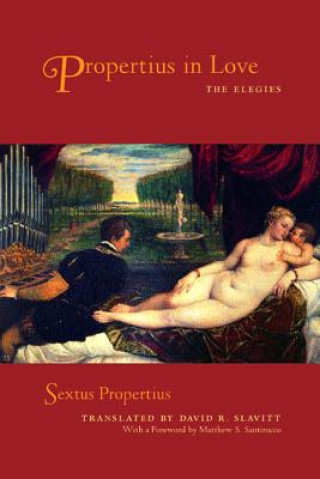 Book Propertius in Love Sextus Propertius