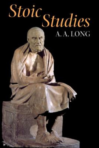 Carte Stoic Studies A. A. Long