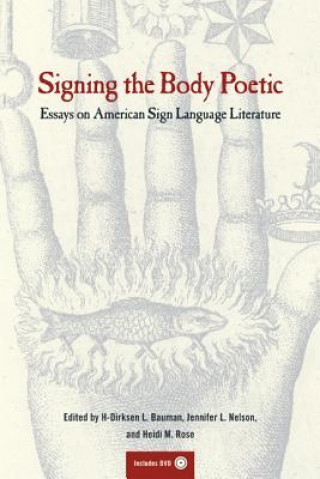Könyv Signing the Body Poetic 