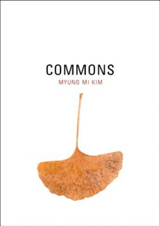 Книга Commons Myung Mi Kim