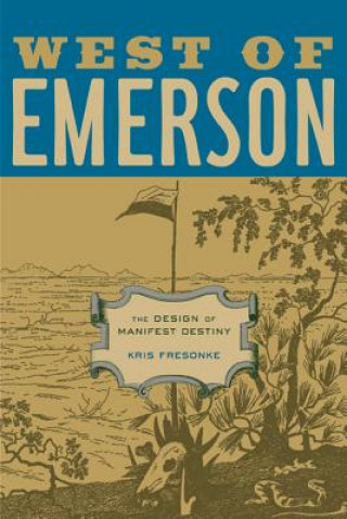 Knjiga West of Emerson Kris Fresonke