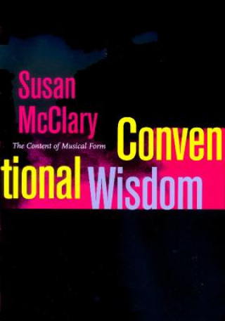 Libro Conventional Wisdom Susan McClary