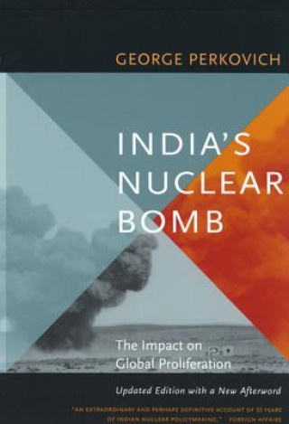 Carte India's Nuclear Bomb George Perkovich