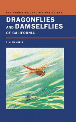 Carte Dragonflies and Damselflies of California Timothy D. Manolis