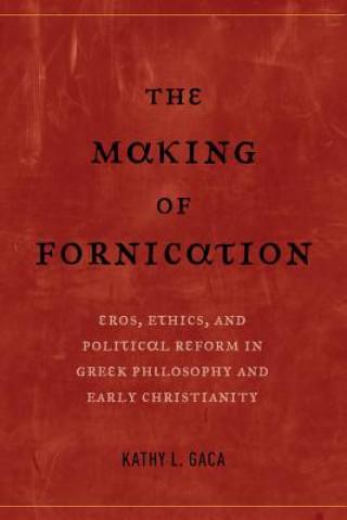 Libro Making of Fornication Kathy L. Gaca