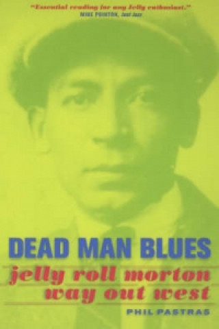 Kniha Dead Man Blues Phil Pastras