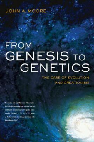 Buch From Genesis to Genetics John A. Moore