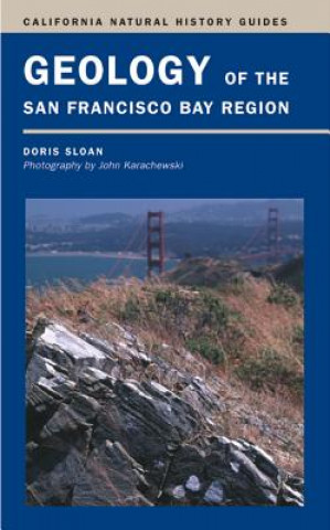 Kniha Geology of the San Francisco Bay Region Doris Sloan