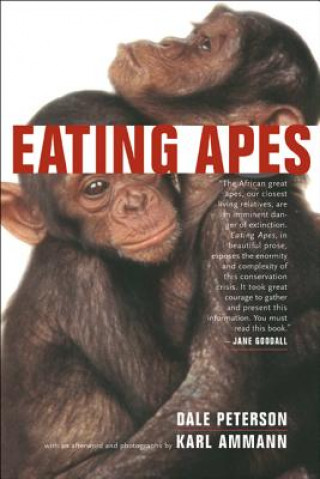 Kniha Eating Apes Dale Peterson