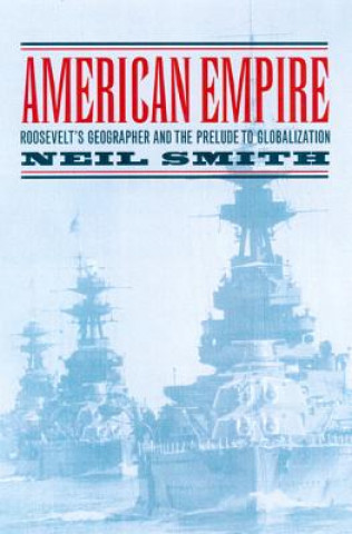 Kniha American Empire Neil Smith