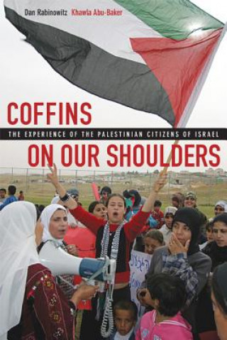 Kniha Coffins on Our Shoulders Dan Rabinowitz