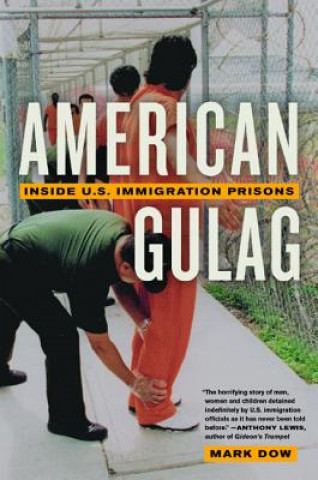 Könyv American Gulag Mark Dow