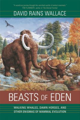 Könyv Beasts of Eden David Rains Wallace