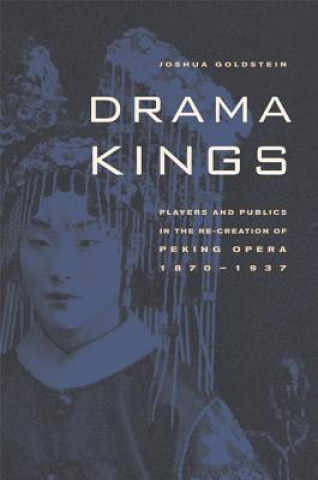 Kniha Drama Kings Joshua S. Goldstein