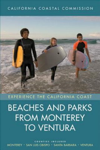 Kniha Beaches and Parks from Monterey to Ventura California Coastal Commission