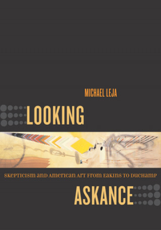 Knjiga Looking Askance Michael Leja