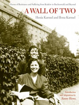 Buch Wall of Two Henia Karmel