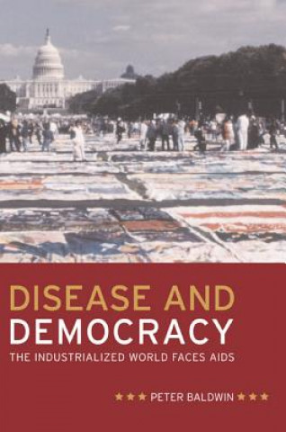 Carte Disease and Democracy Peter Baldwin