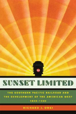 Knjiga Sunset Limited Richard J. Orsi