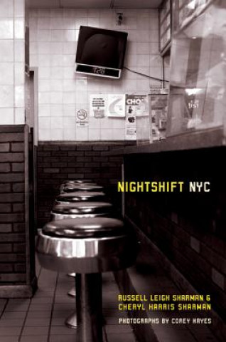 Knjiga Nightshift NYC Russell Leigh Sharman
