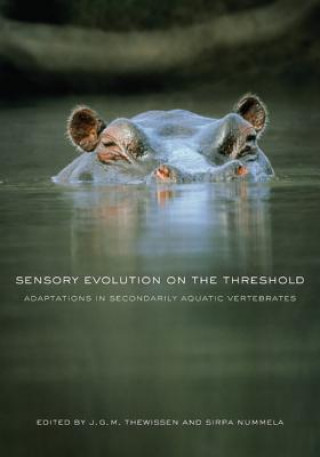 Kniha Sensory Evolution on the Threshold J. G. M. Thewissen