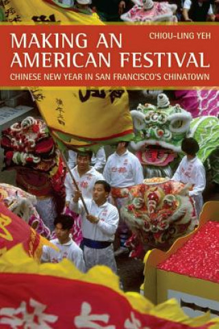 Carte Making an American Festival Chiou-ling Yeh