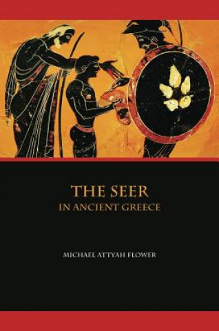 Könyv Seer in Ancient Greece Michael Flower