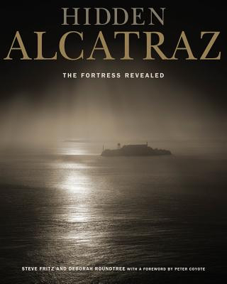 Kniha Hidden Alcatraz Peter Coyote