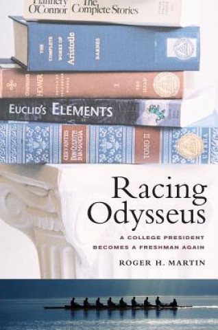 Kniha Racing Odysseus Roger H. Martin