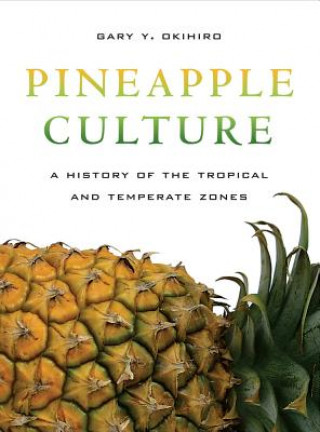 Book Pineapple Culture Gary Y. Okihiro