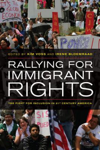 Libro Rallying for Immigrant Rights Kim Voss