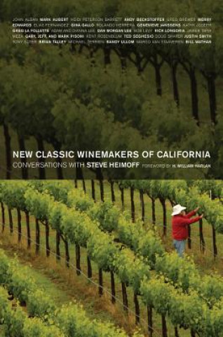 Książka New Classic Winemakers of California Steve Heimoff