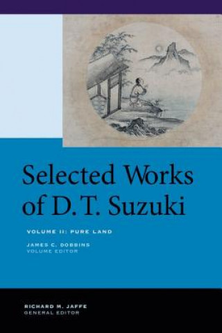 Книга Selected Works of D.T. Suzuki, Volume II Daisetsu Teitaro Suzuki