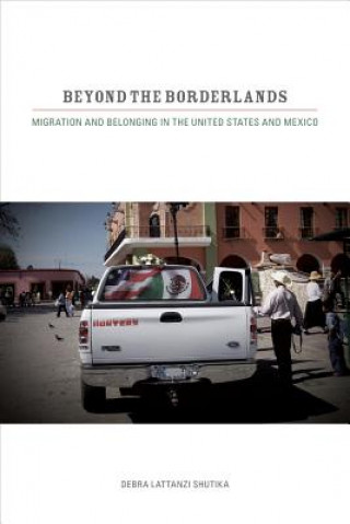 Kniha Beyond the Borderlands Debra Lattanzi Shutika