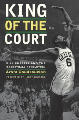 Könyv King of the Court Aram Goudsouzian