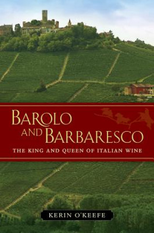 Kniha Barolo and Barbaresco Kerin O'Keefe