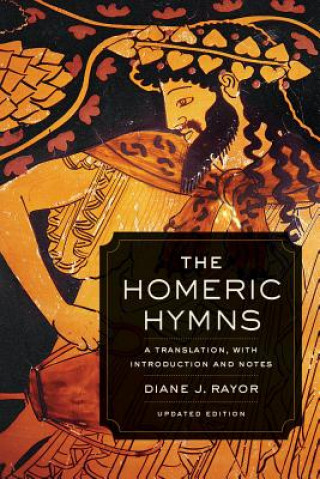 Carte Homeric Hymns Diane J. Rayor