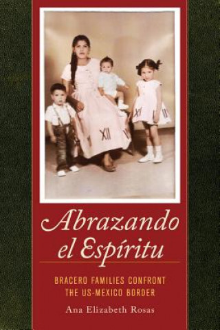 Book Abrazando el Espiritu Ana Elizabeth Rosas