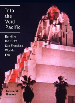 Livre Into the Void Pacific Andrew Shanken