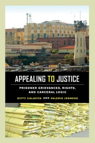 Kniha Appealing to Justice Kitty Calavita