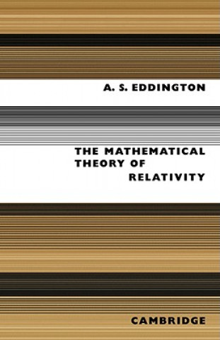 Książka Mathematical Theory of Relativity A.S. Eddington