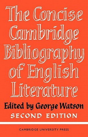 Книга Concise Cambridge Bibliography of English Literature, 600-1950 G. Watson